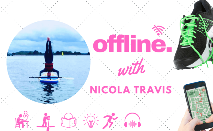 offline with Nicola Travis